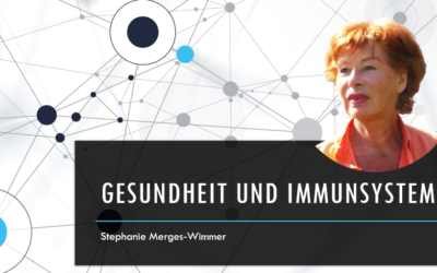 Gesundheit und Immunsystem