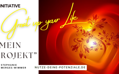 Mein Projekt – Great up your Life