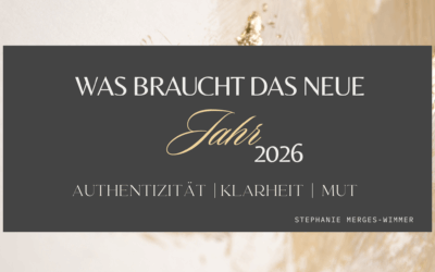 2026 – das Jahr der bewussten Selbstkompetenz
